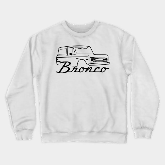 1966-1977 Ford Bronco Black With Logo Crewneck Sweatshirt by The OBS Apparel